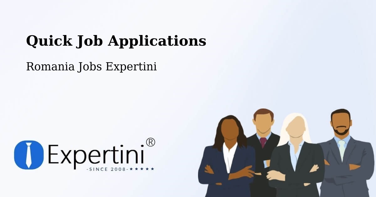 Quick Apply Feature – Comuna Bilieşti - Romania Jobs Expertini